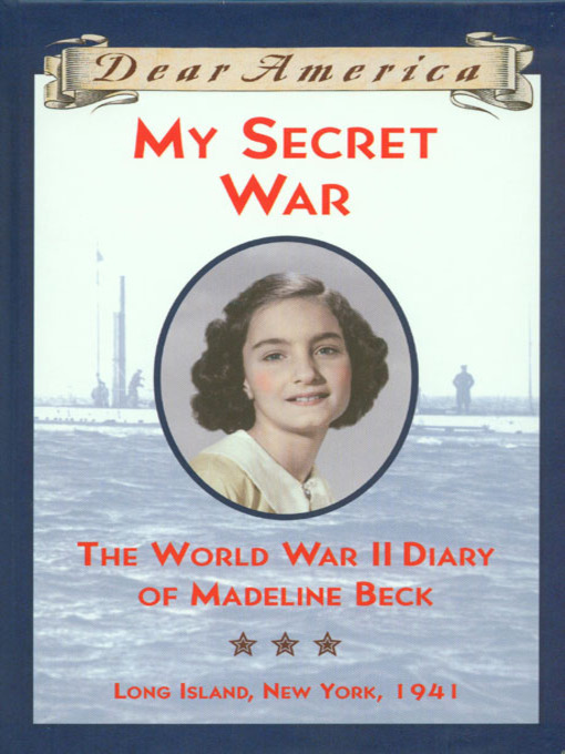 Title details for My Secret War by Mary Pope Osborne - Wait list